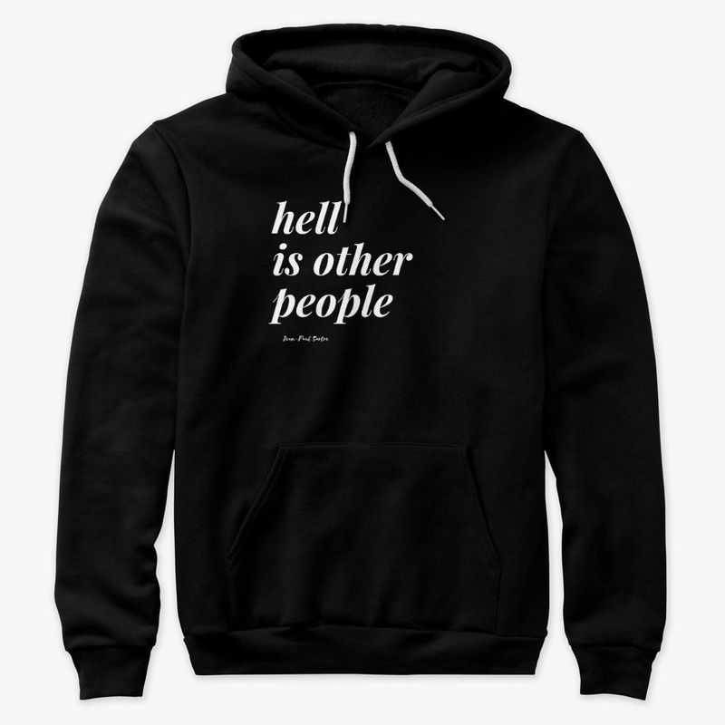 hell is other people