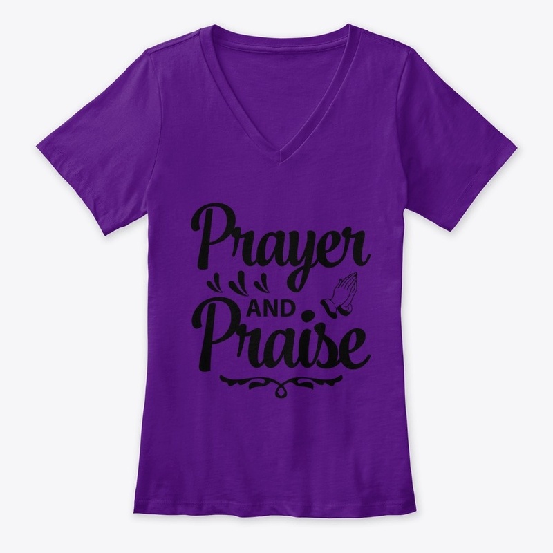 Prayer and Praise!