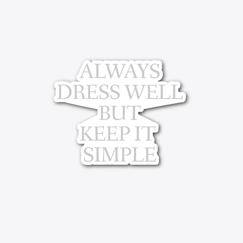 Dress Simple