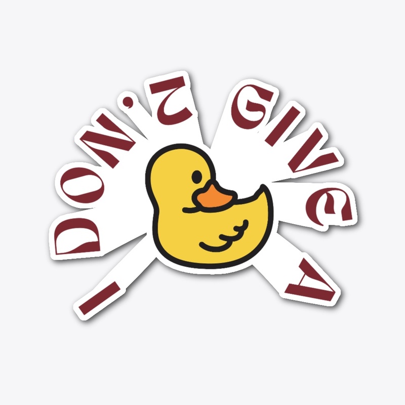 funny t-shirt i don't give a duck