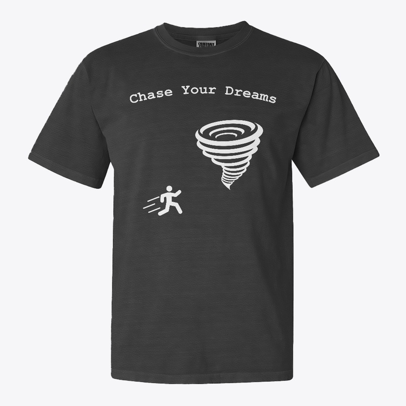 Chase Your Dreams (White)
