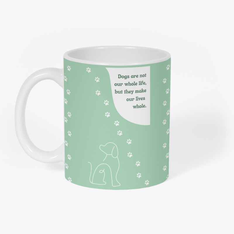 Dogs Make Life Collection