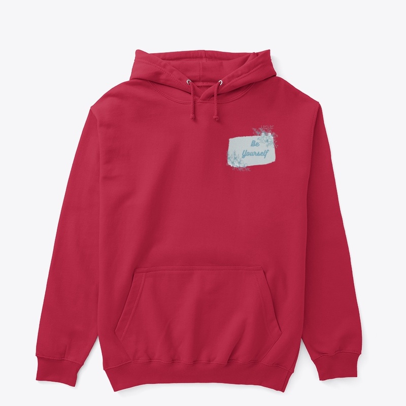 Be yourself t shirt & hoodies