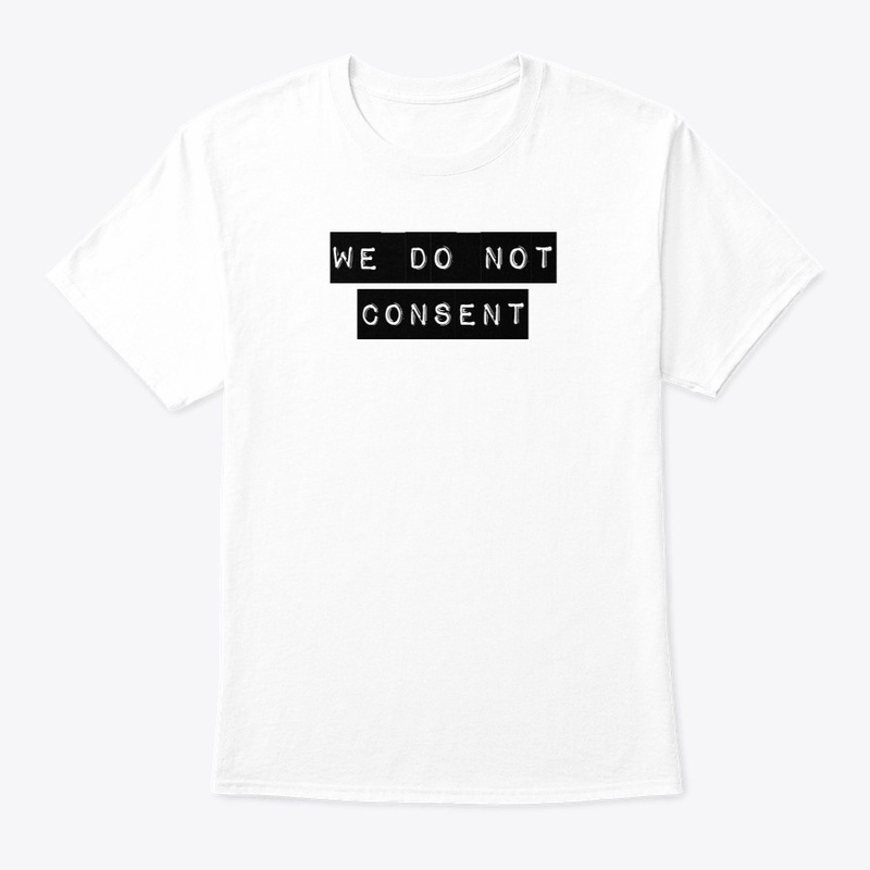 We Do Not Consent Labelmaker
