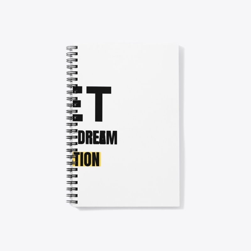 get your dream by action