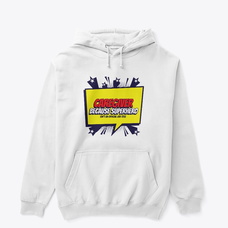 Caregiver - Super Hero 