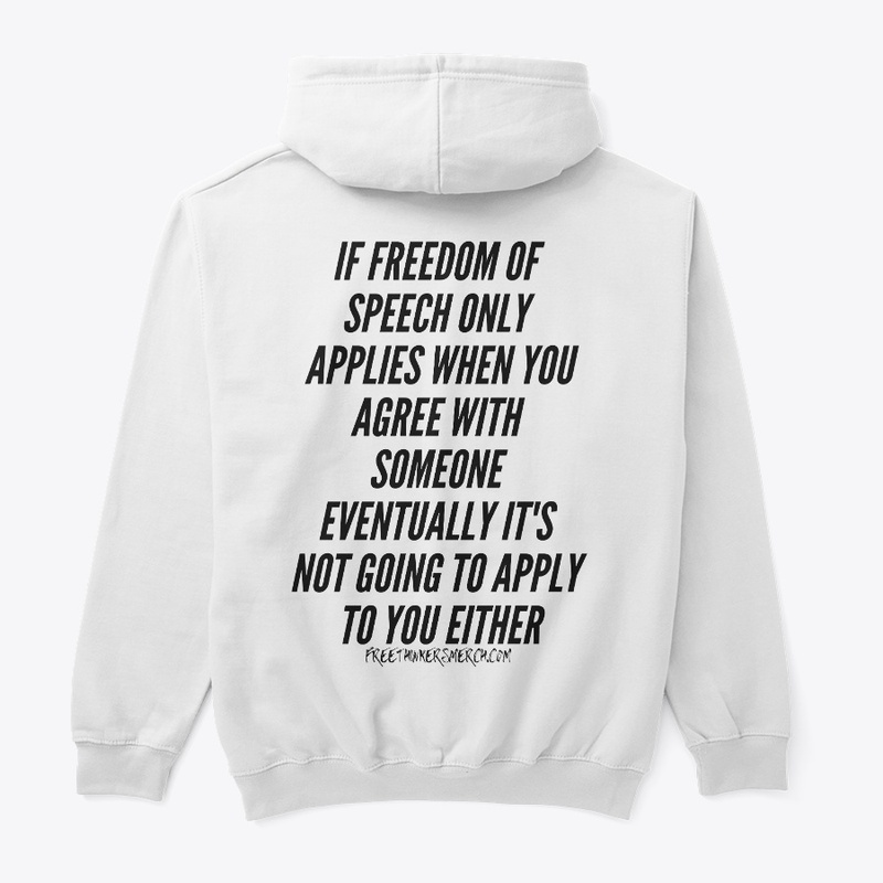 If Freedom Of Speech Only Applies When 
