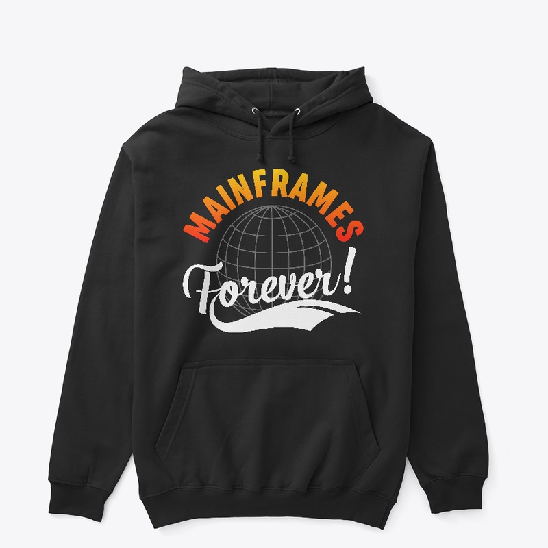 MAINFRAMES Forever