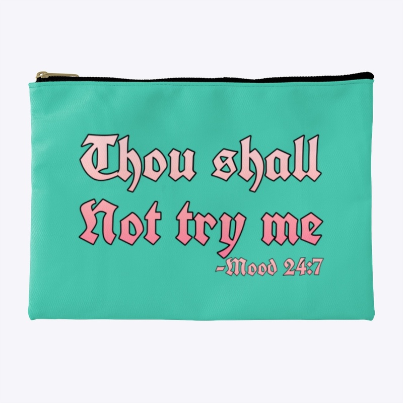 Thou Shall Not Try Me (1)