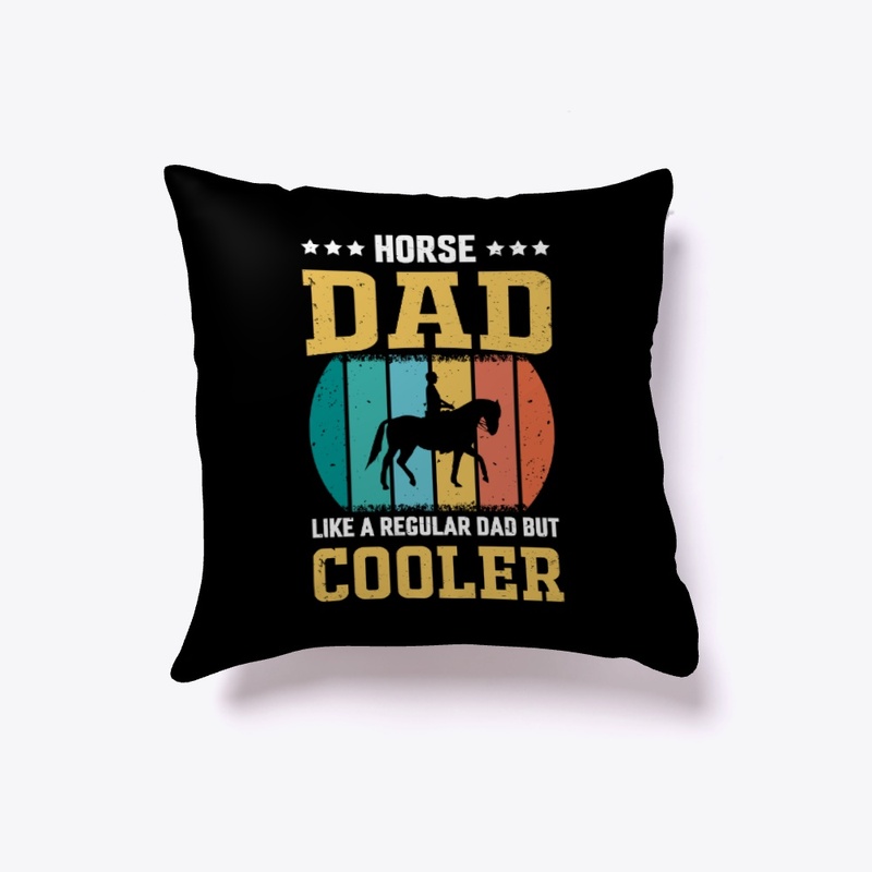 Horse Dad Like A Regular Dad T-Shirt