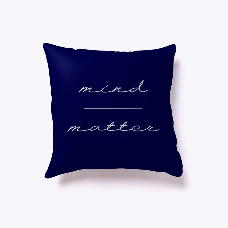 Mind Over Matter Line