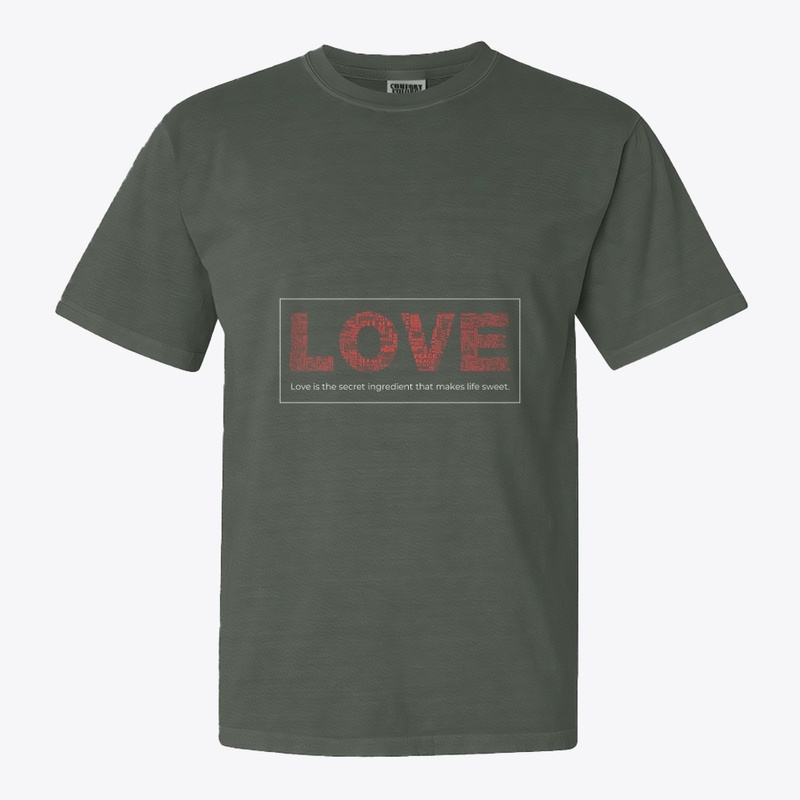 Love is the secret ingredient that make.