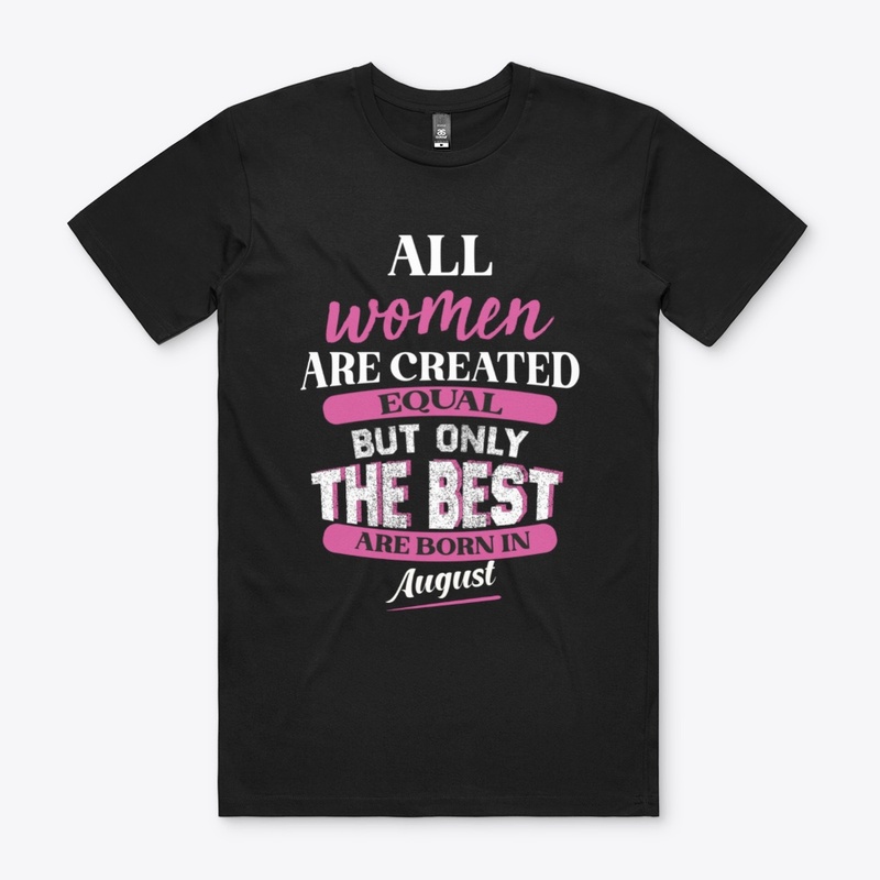 all women are created but only the best