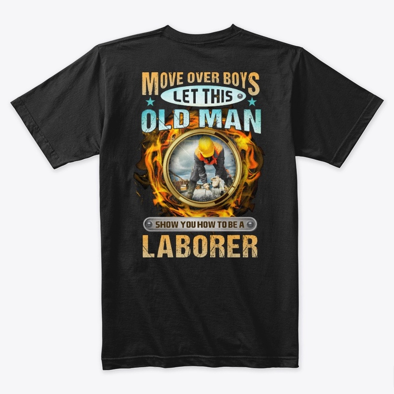Sarcastic Laborer Shirt