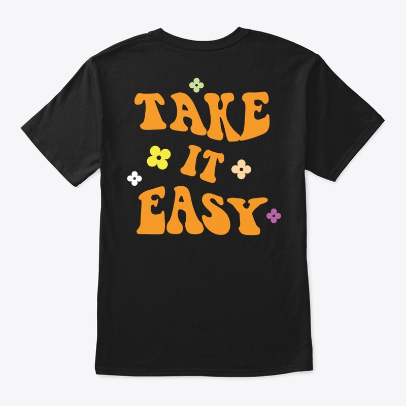 Take it easy Hoodie Gift For Her