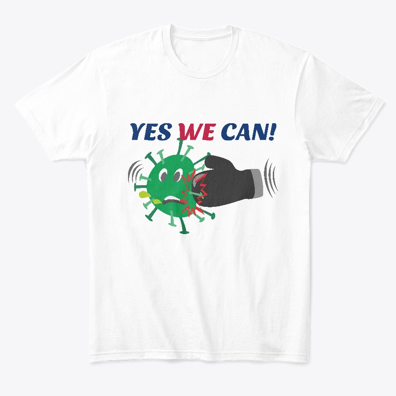 YES WE CAN! Apparel | COVID-19 Theme