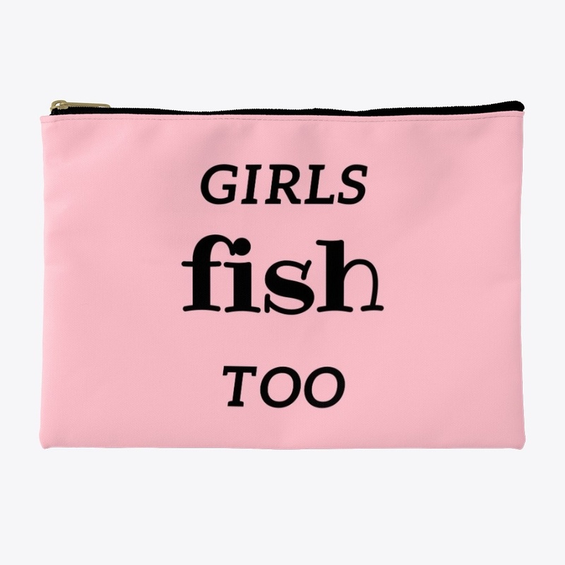 Girls fish too