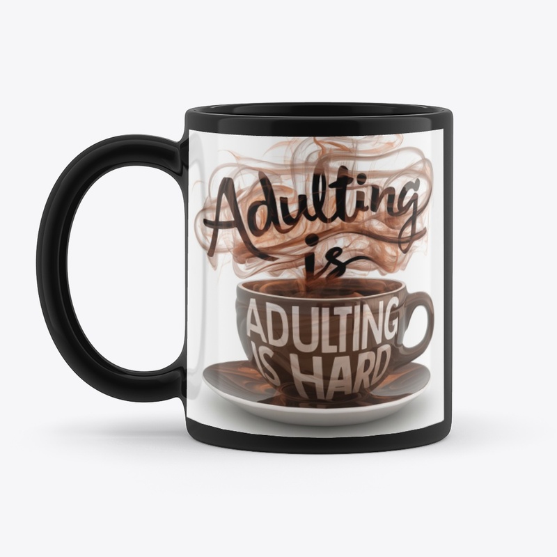 Coffee Break: The Adulting Edition