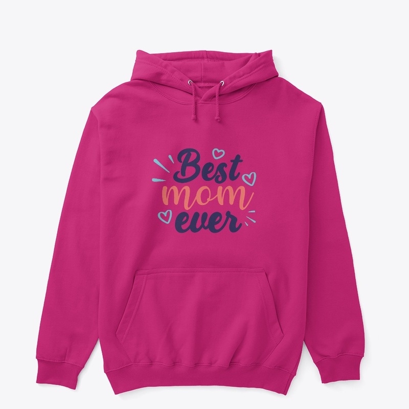 Best Mom Ever T-shirt