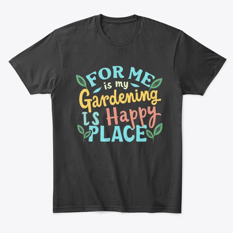 Gardening: My Happy Place