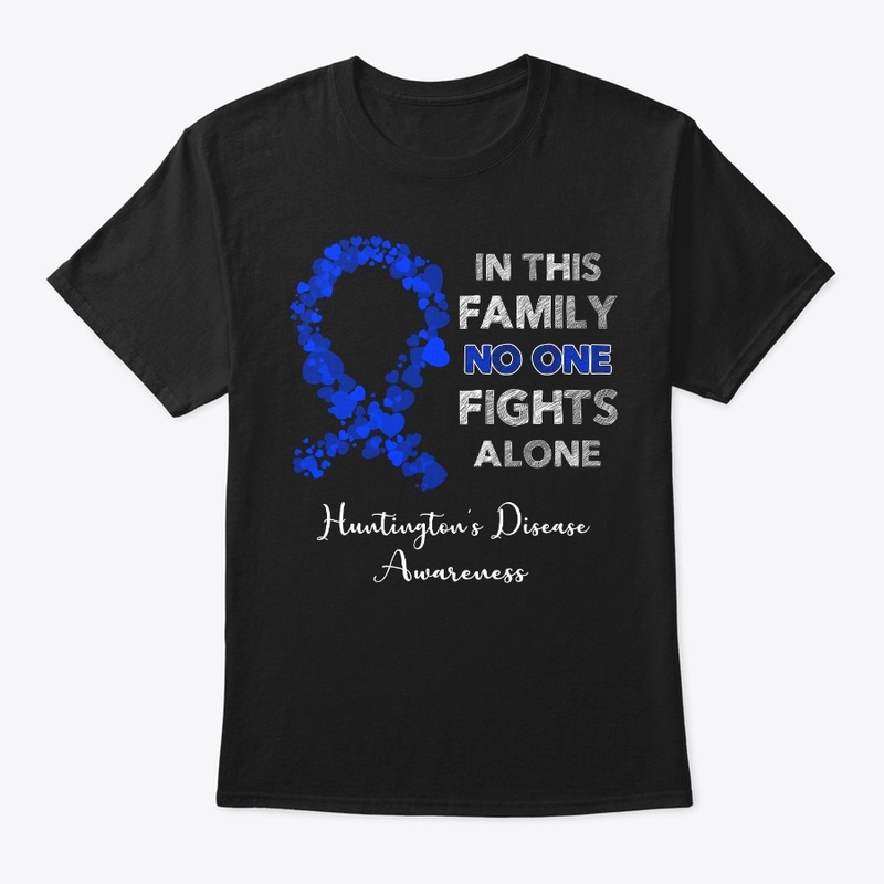 No One Fight Alone Huntington's Disease