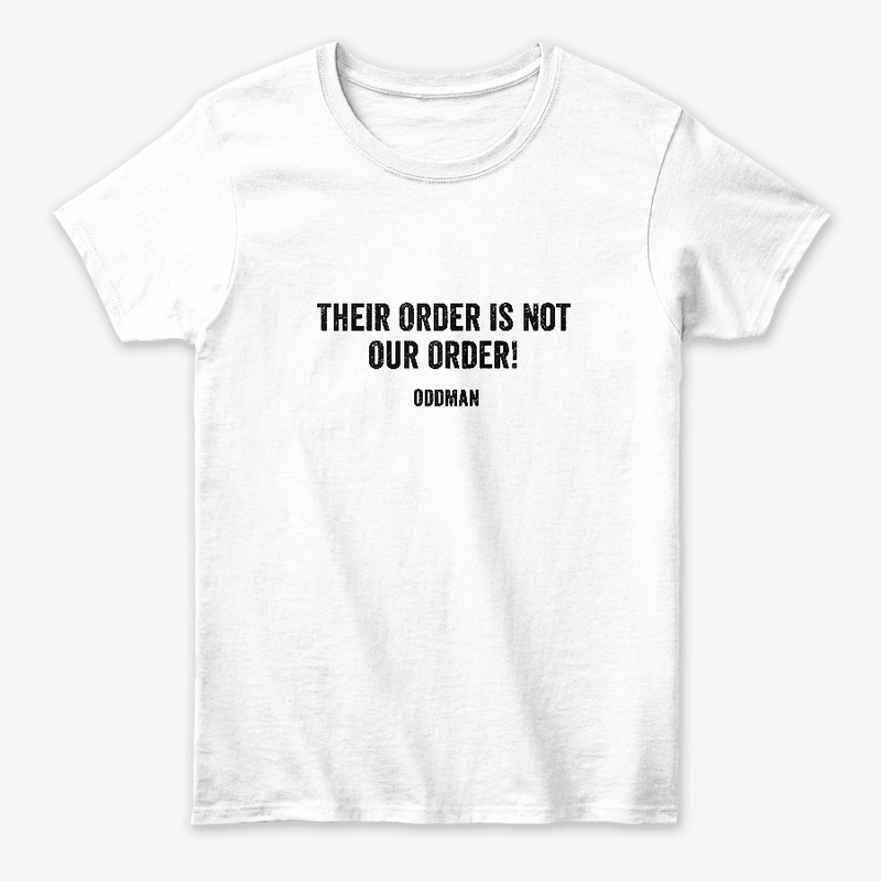 The Odd Man Out Motto