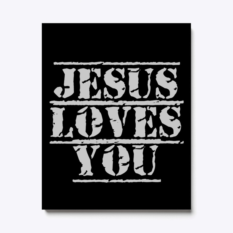 Jesus Loves You