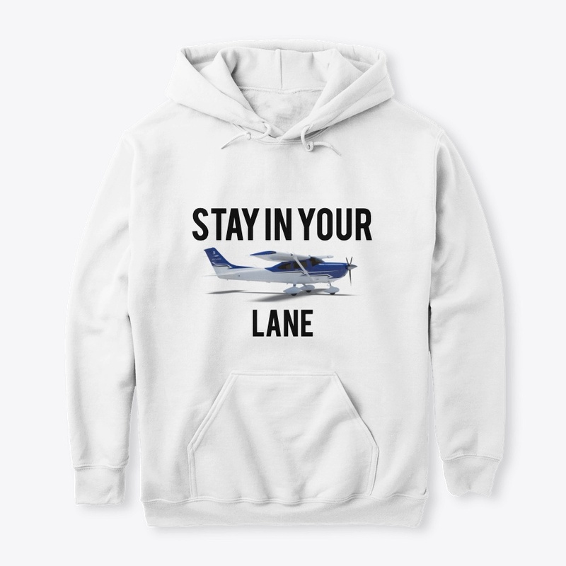 Stay In Your (Sky)Lane