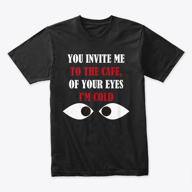 your brown eyes