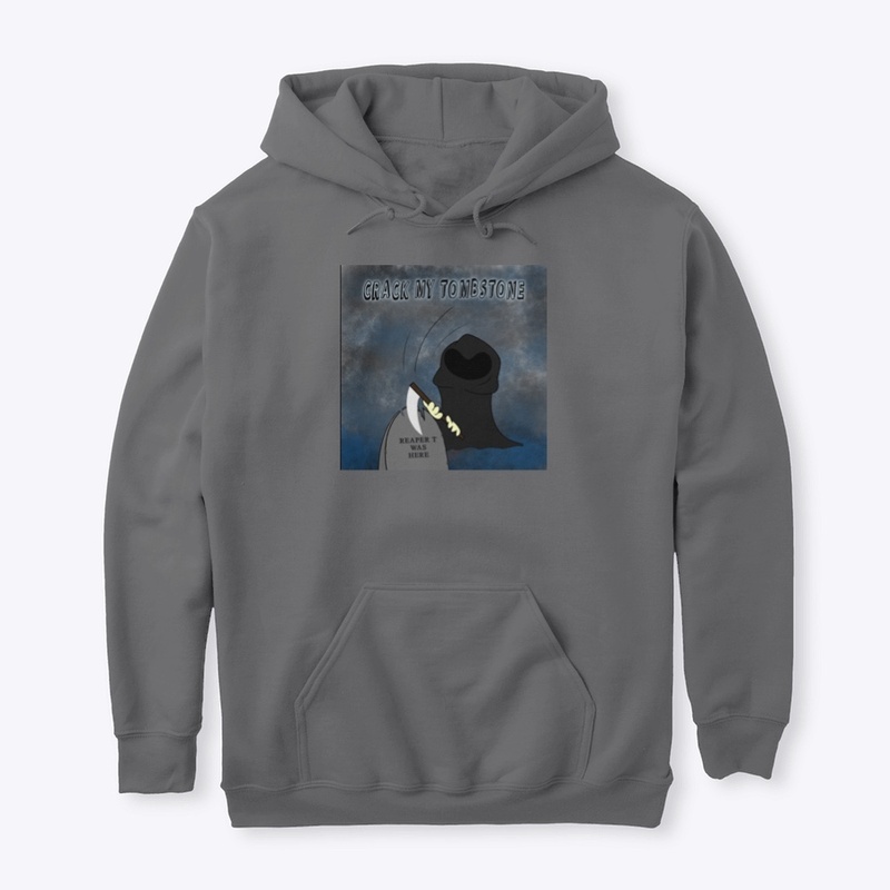 REAPER T Crack My Tombstone - hoodie