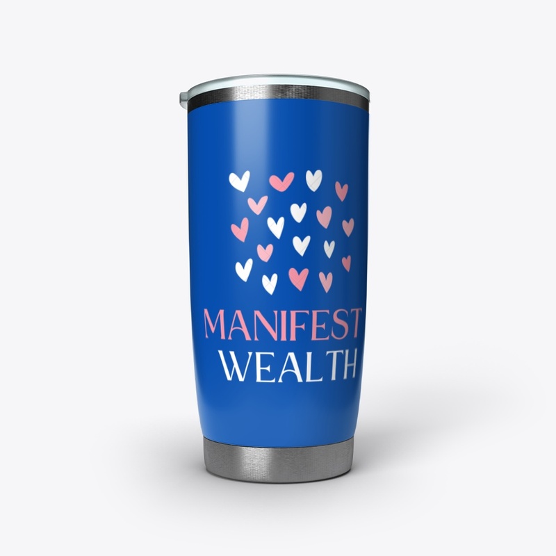 Manifest Wealth
