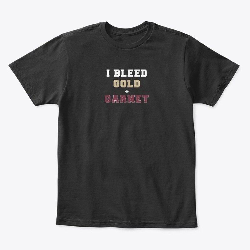 I Bleed Gold + Garnet 