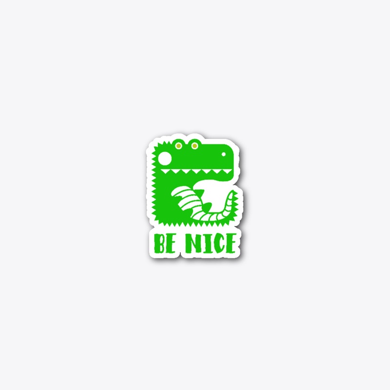 Be Nice Funny Alligator