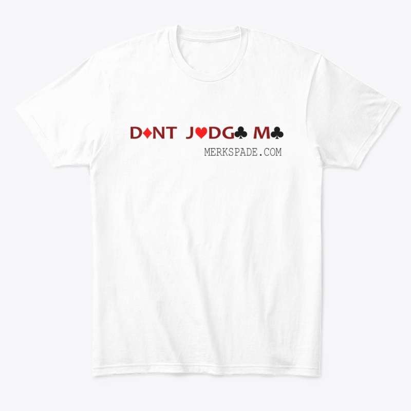 Don't Judge Me