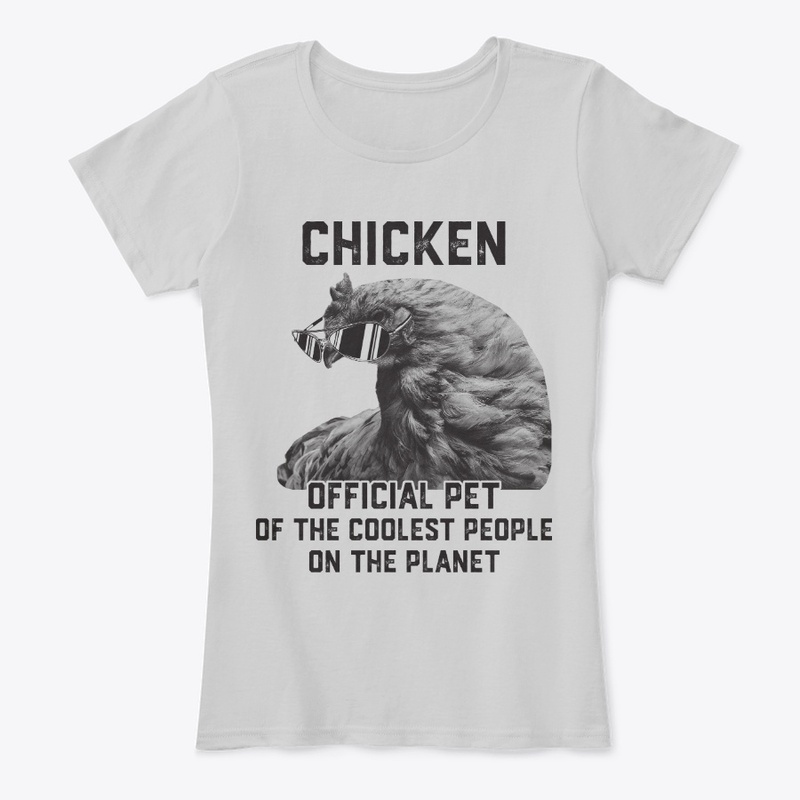 Chicken, An Official Pet Of Cool People