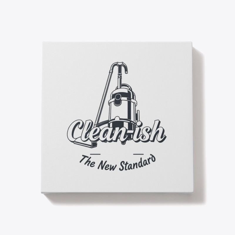 Clean-ish: The New Standard