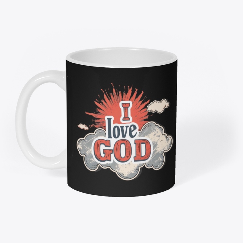 I love GOD