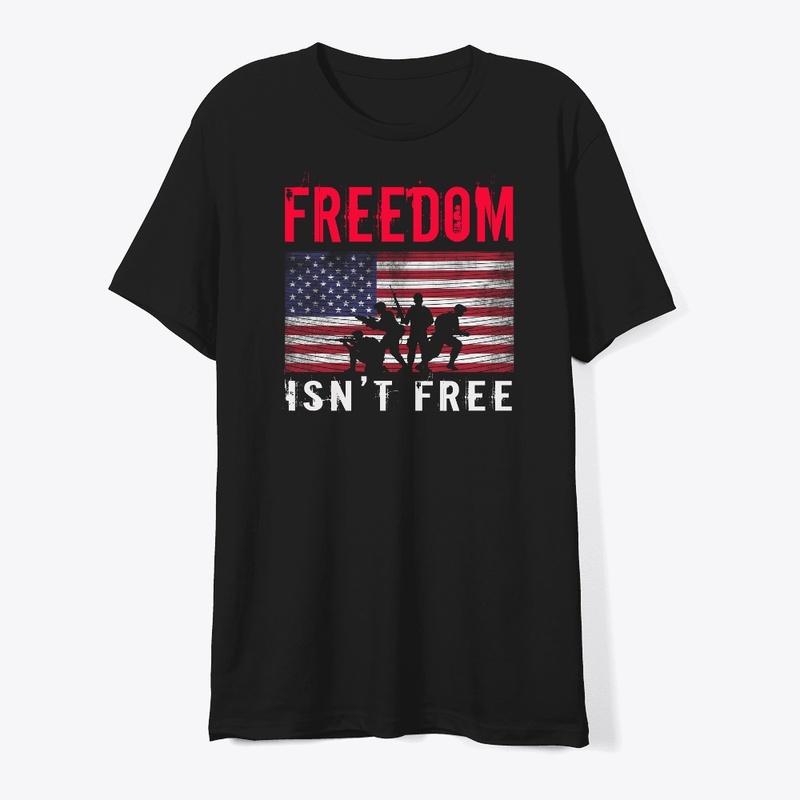 Freedom is not free Men's T-Shirt