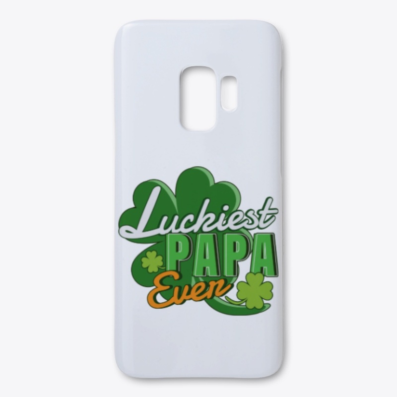 Luckiest Papa Ever Saint Patrick's Day