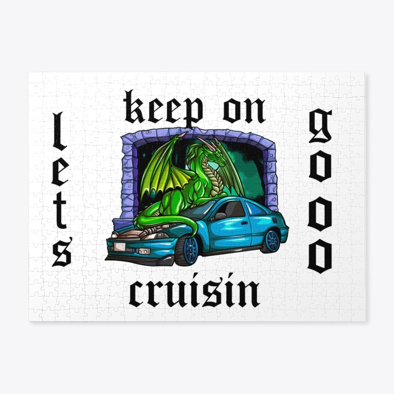 keep on cruisin
