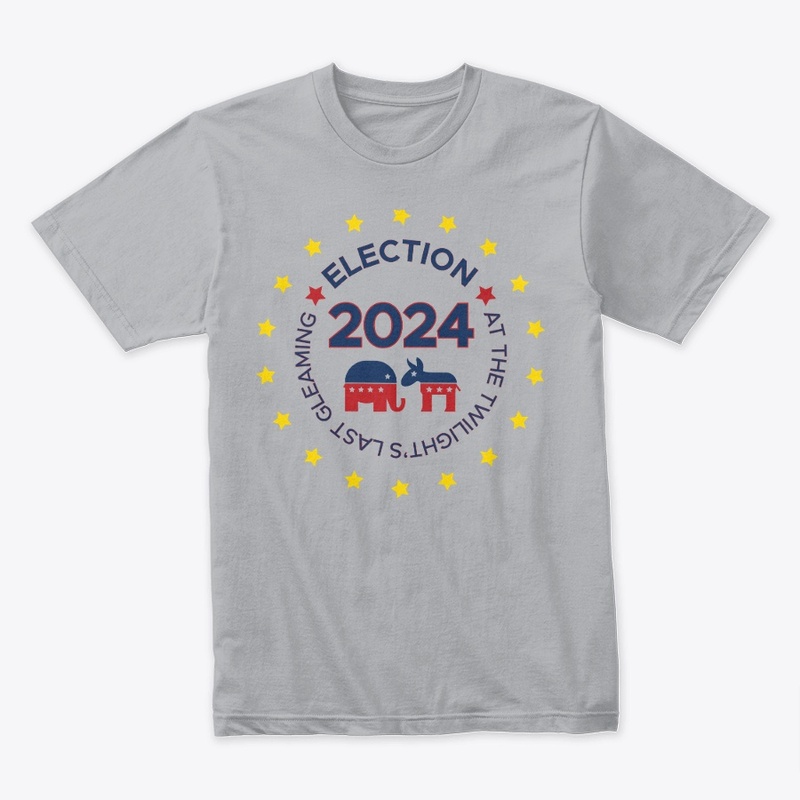 Election 2024 - Twilight's Last Gleaming
