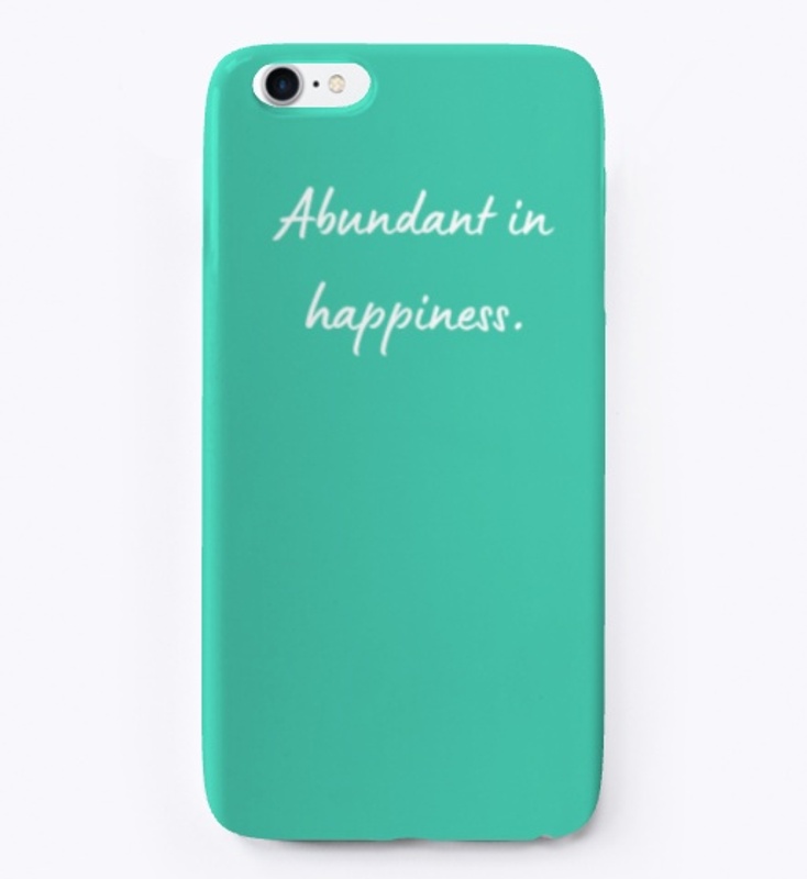Abundant in Happiness