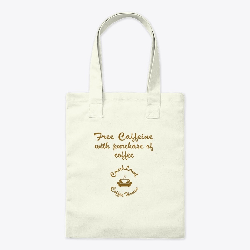 CouchLand Apparel - Free Caffeine