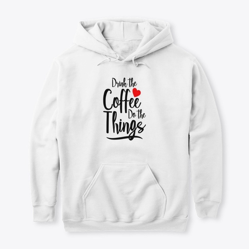Drink The Coffee Funny Gift