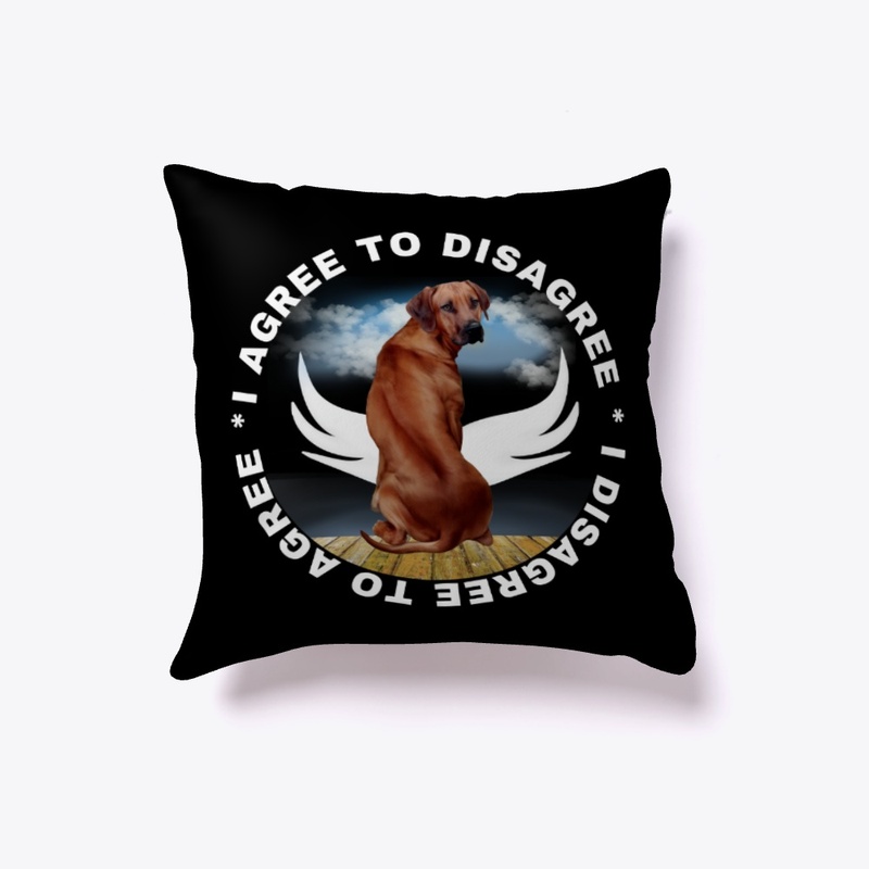 I agree to disagree Pretty Dog