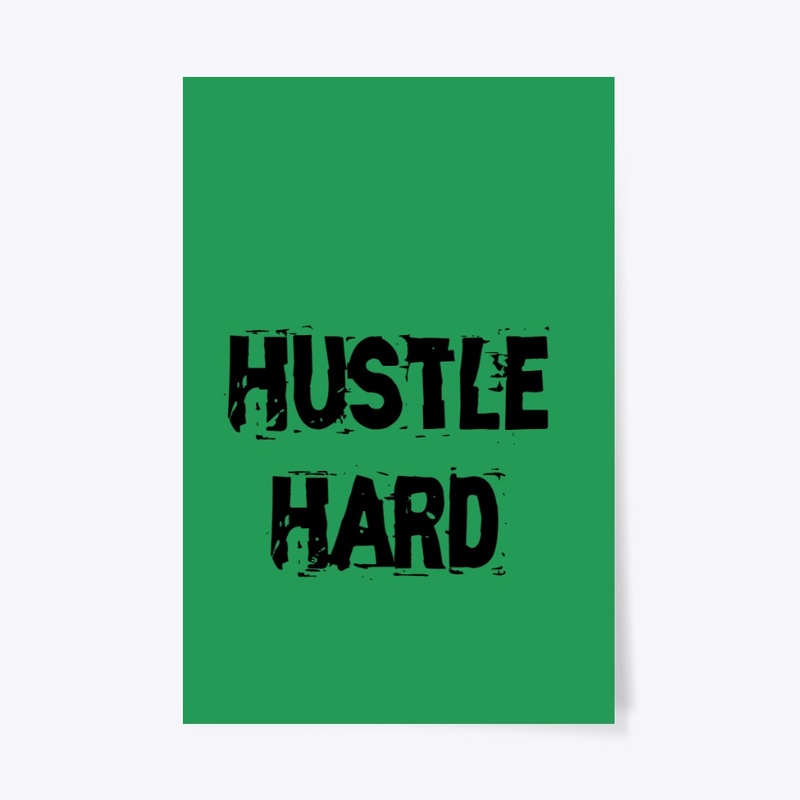 Hustle Hard