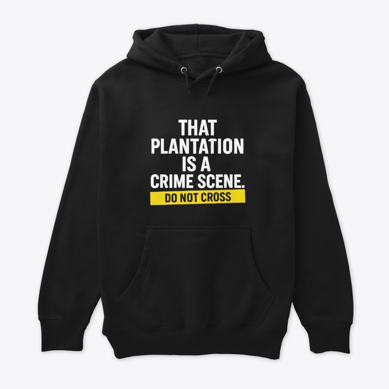 No Romanticizing Plantations