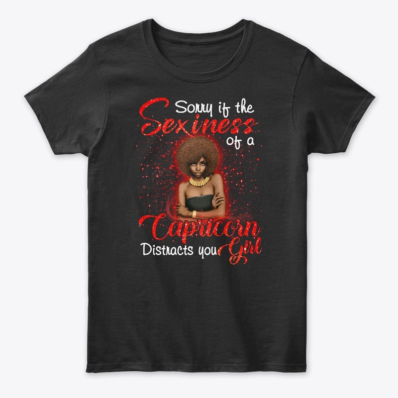 Sexiness of a Capricorn Girl T-Shirt