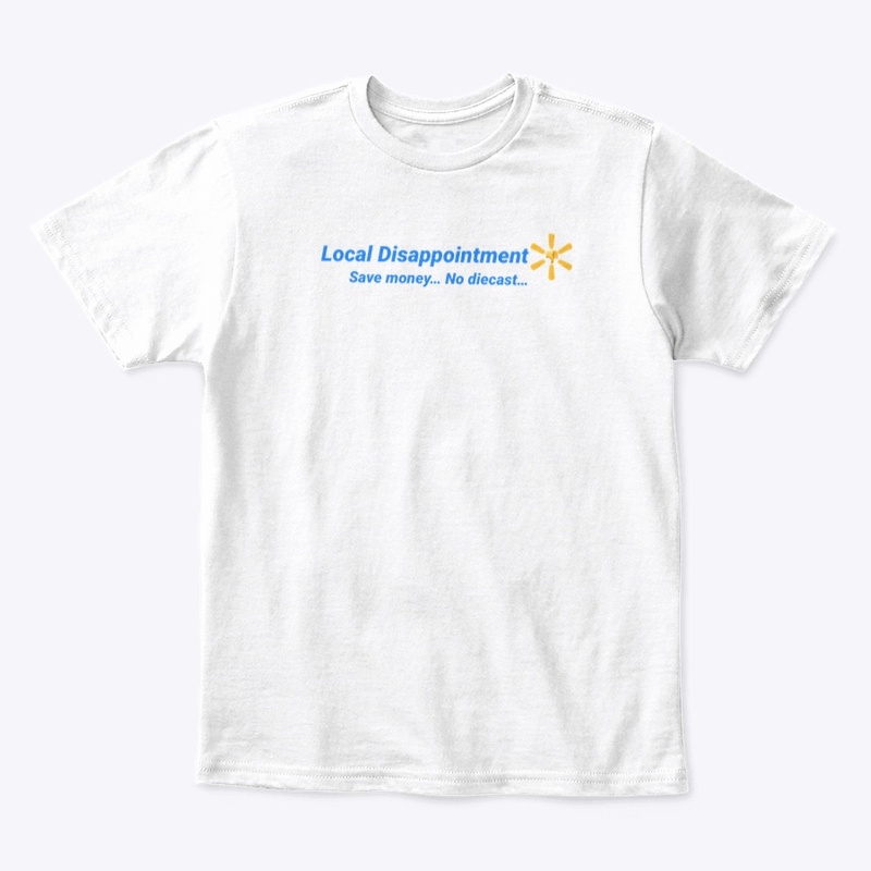 Local Disappointment Apparel
