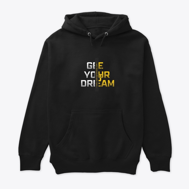 Inspire Greatness: 'Get Your Dream'